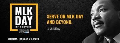 MLK Day of Service. Monday January 21, 2019. Serve on MLK Day and Beyond. #MLKDay.